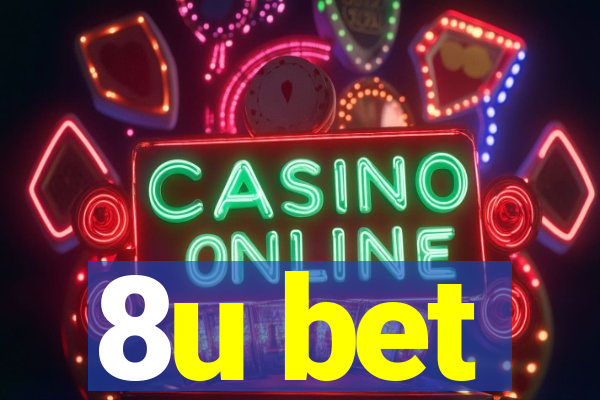 8u bet